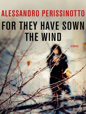 cover image of For They Have Sown the Wind